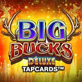 Big Bucks Deluxe Tapcards - Play at A66 Malaysia